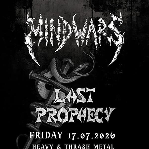 Heavy & Thrash Metal : Mindwars (ex Holy Terror) & Last Prophecy