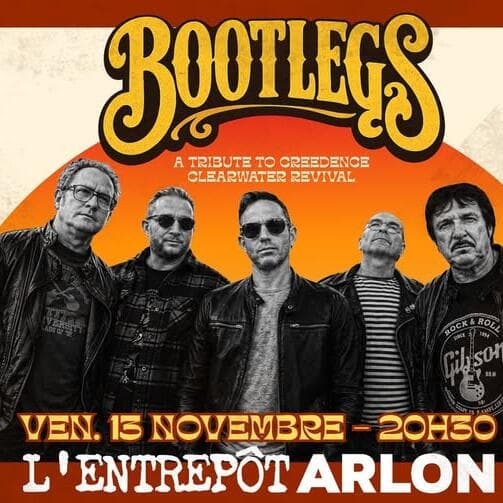 Bootlegs : hommage à Creedence Clearwater Revival • L'Entrepôt, Arlon