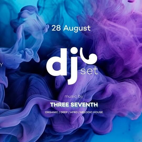 DJ Set Evening with Three Seventh