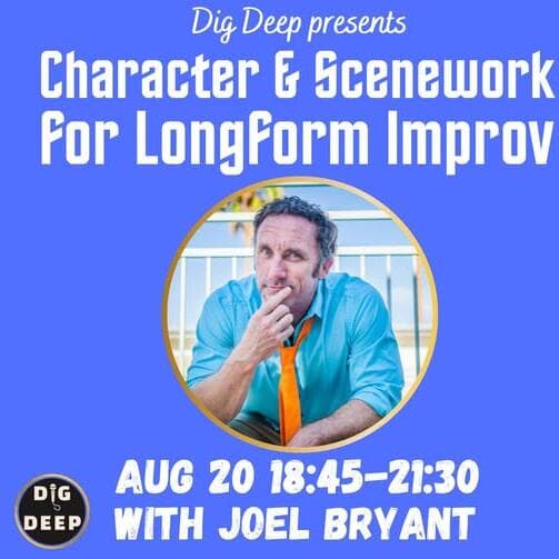Atelier d’improvisation long format : personnages et scènes avec Joel Bryant