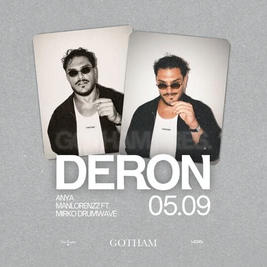 GOTHAM presents DERON