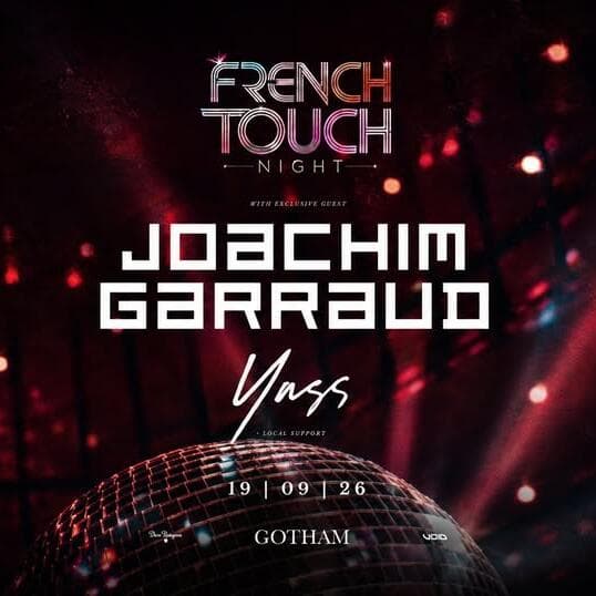 French Touch Night with Joachim Garraud