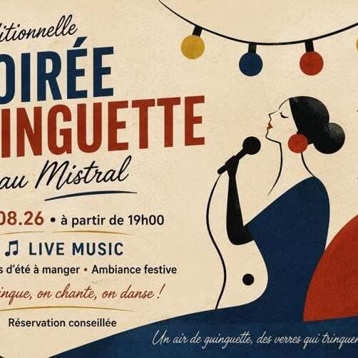 Soirée Guinguette am Mistral