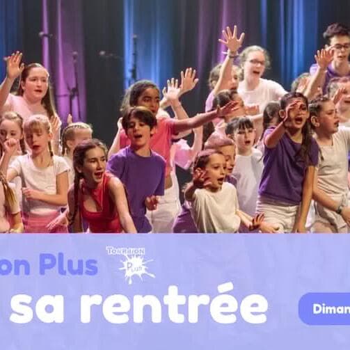 C'est la rentrée de Tourdion Plus