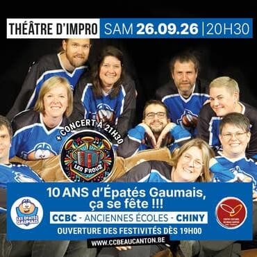 Impro Theatre - 10 Years of Épatés Gaumais, Let’s Celebrate!