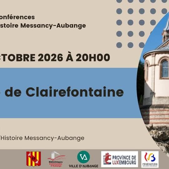 Conférence : « L'abbaye de Clairefontaine » par Christian Déom