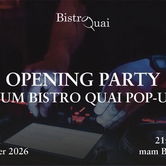 Bistro Quai Pop-Up Opening Party