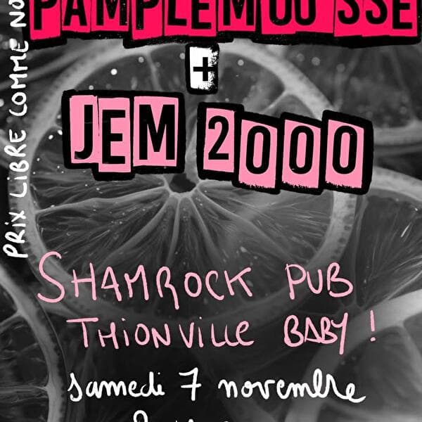 Pamplemousse + JEM2000 - concert