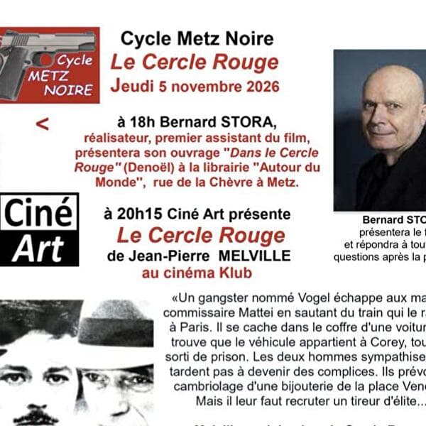 Bernard Stora, guest of Metz Noire!