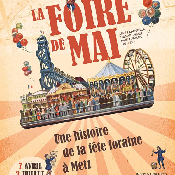 La Foire de Mai, a history of the funfair in Metz