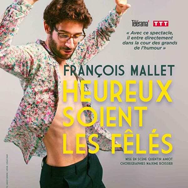 François Mallet – Heureux soient les fêlés !