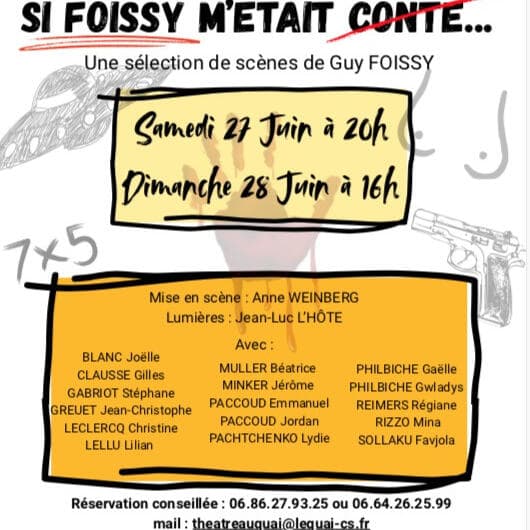 Si Foissy m'était conté...