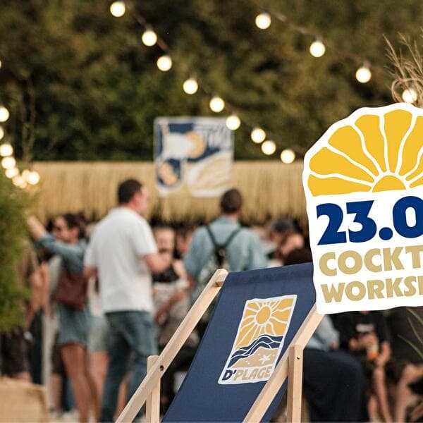 Atelier de cocktails • D'Plage