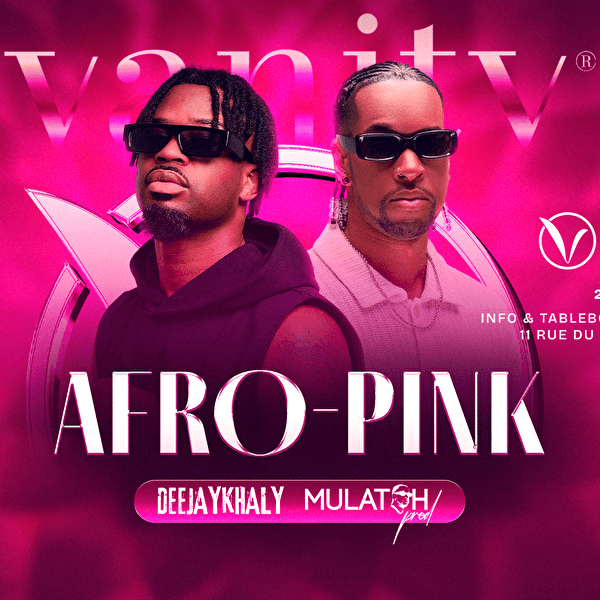 AFRO PINK @ VANITY LUXEMBOURG