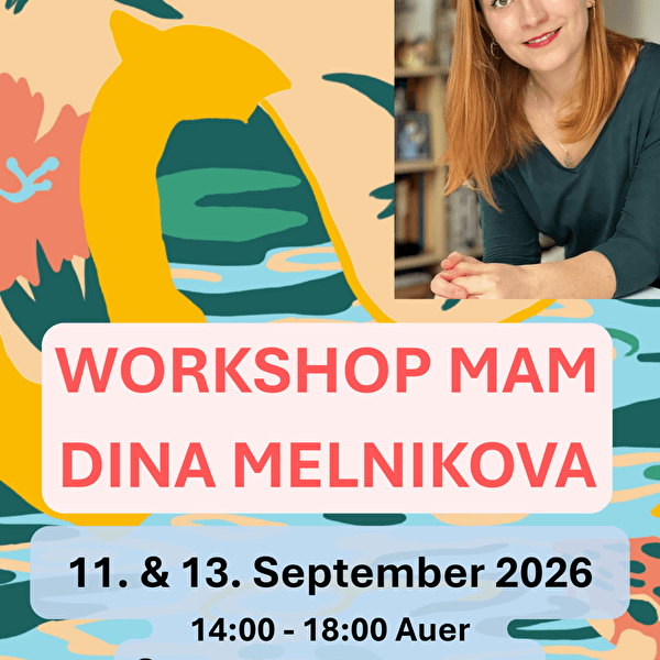 Workshop with Dina Melnikova