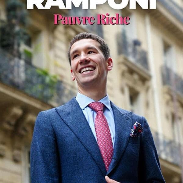 Axel Ramponi – Pauvre riche