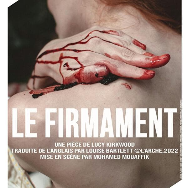 Le Firmament de Lucy Kirkwood
