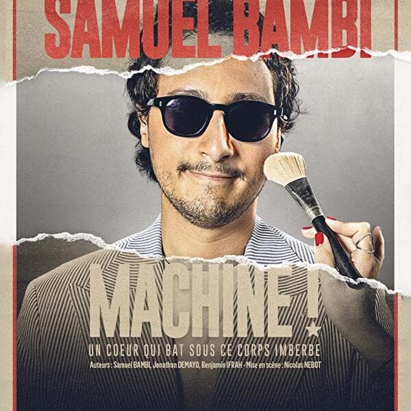 Show – Samuel Bambi “Machine!”