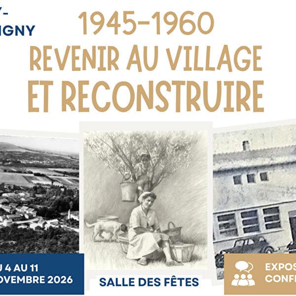 Exhibition – 1940-1960: Returning to the Village and Rebuilding