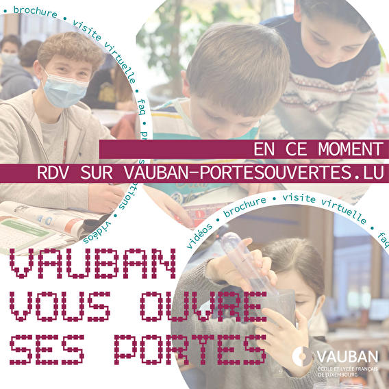Découvre Vauban, Ecole & Lycée français
