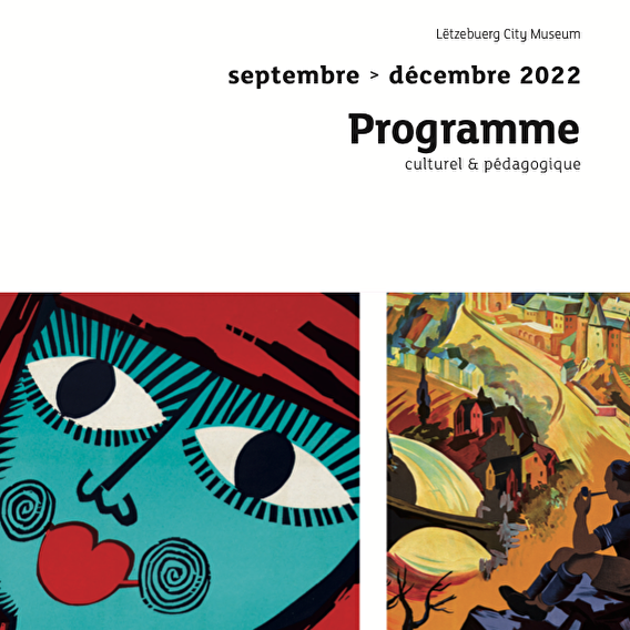Nouveau programme Culturel et Pédagogique - Lëtzebuerg City Museum