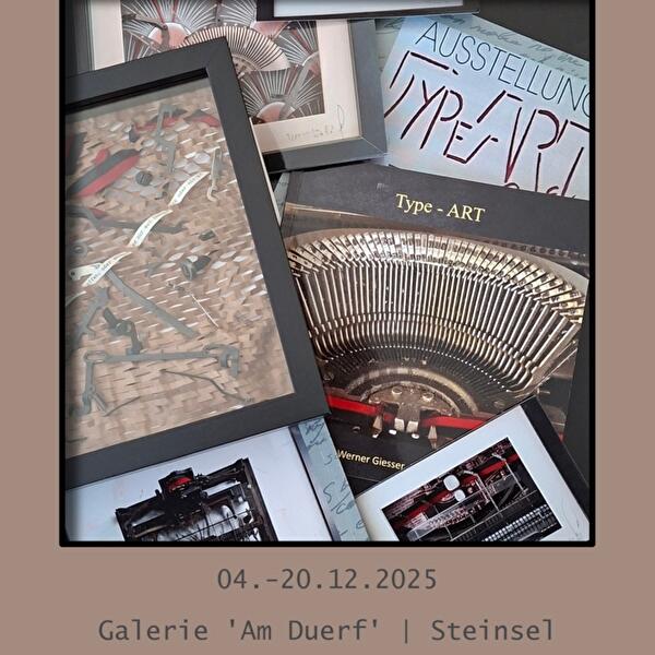 Ausstellung Type-Art – Werner Giesser