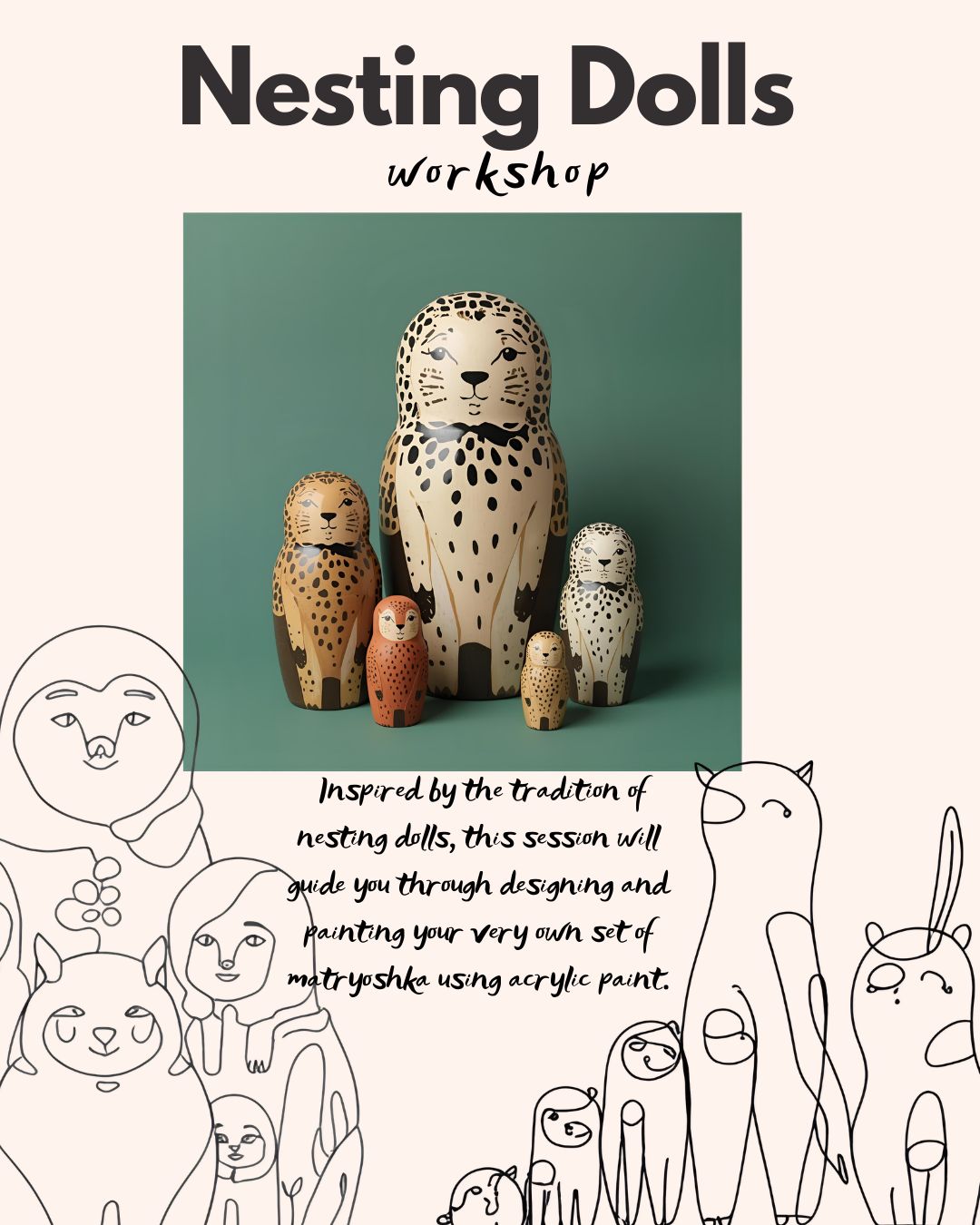 Nesting Dolls Workshop